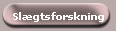 Sl�gtsforskning
